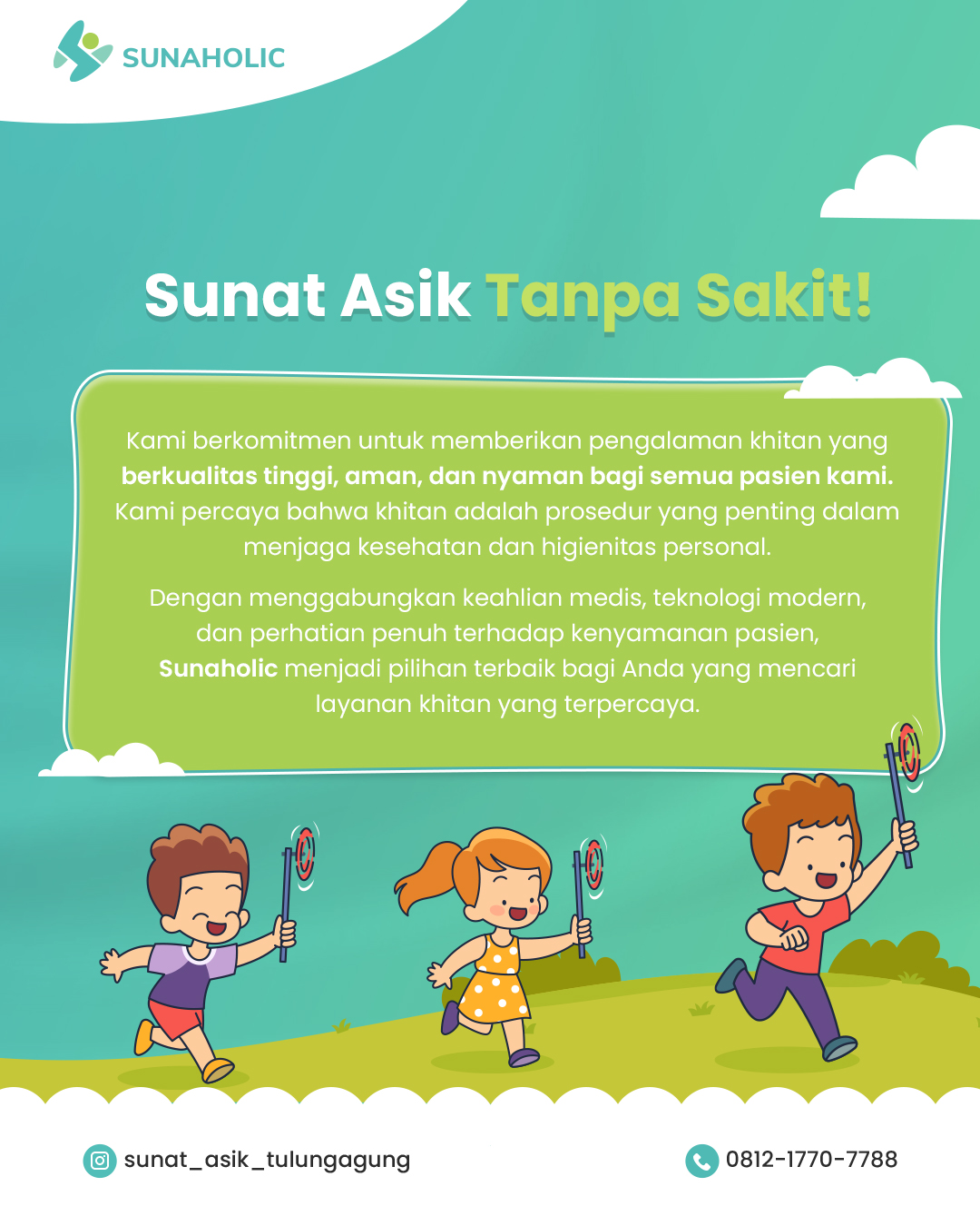 Metode Modern di Sunaholic Menjadikan Sunat Asik Tanpa Sakit - 0812 1770 7788