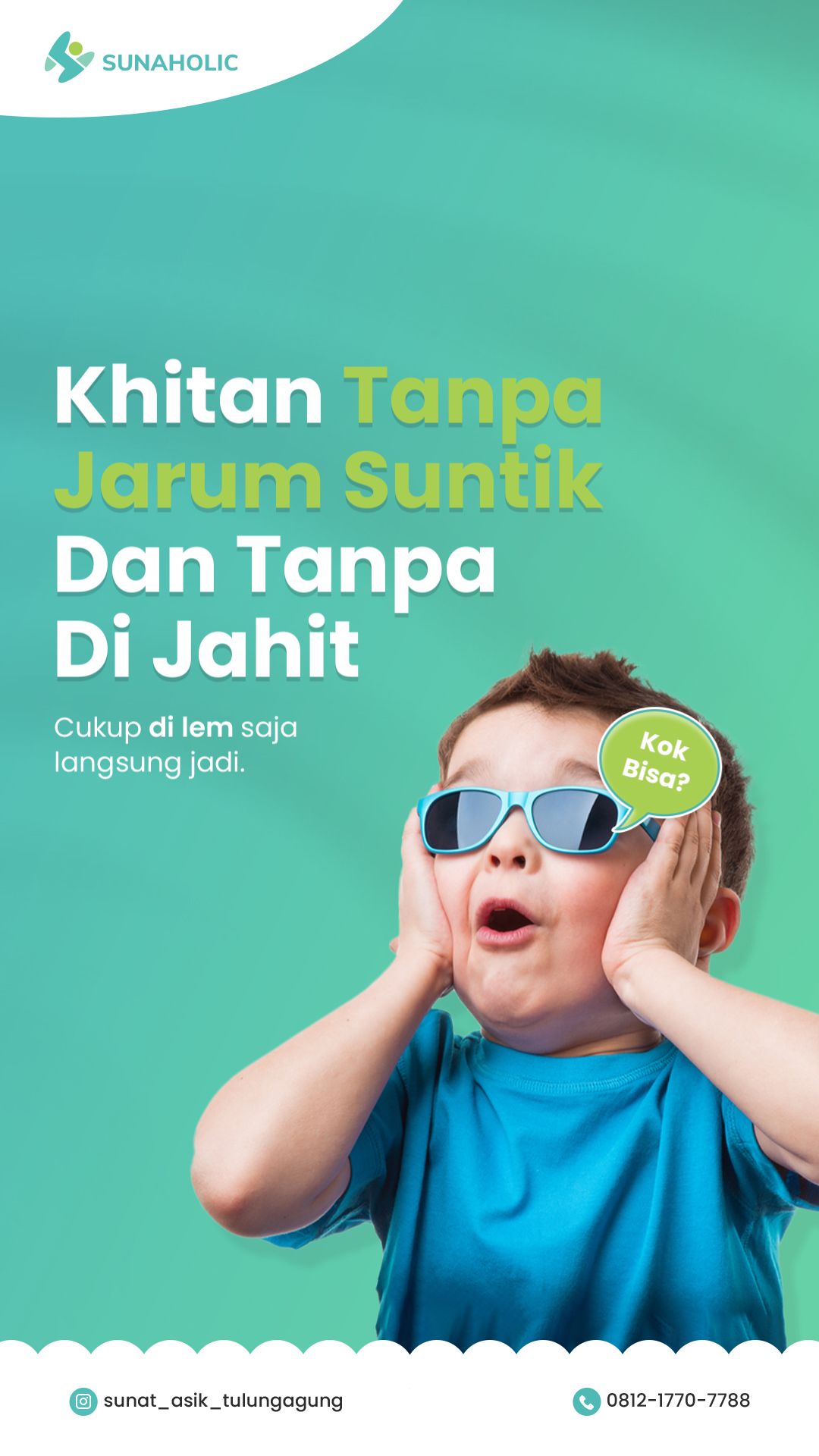 Liburan Jadi Lebih Berkesan Dengan Khitan Tanpa Suntik dan Jahit Hanya di Sunaholic - 0812 1770 7788