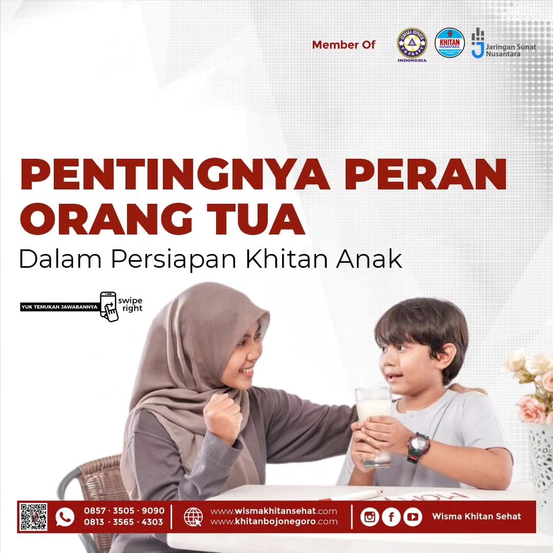 Peran Orang Tua Pentingnya Peran Orang Tua Dalam Persiapan Khitan Anak di Wisma Khitan Sehat - 0857 3505 9090