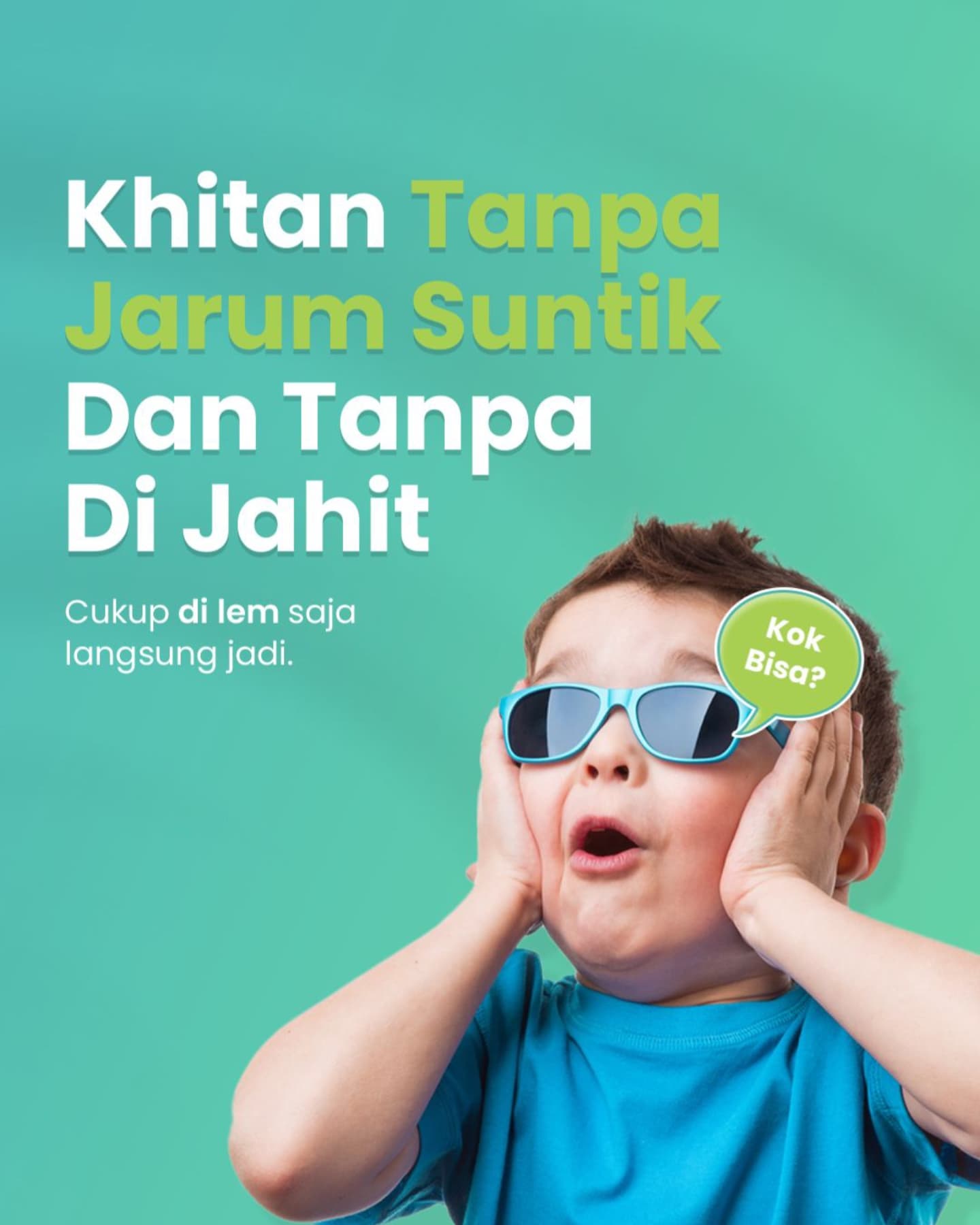 Inovasi Khitan Modern Tanpa Jarum Suntik dan Jahit Hanya Dengan Lem di Sunaholic - 0812 1770 7788