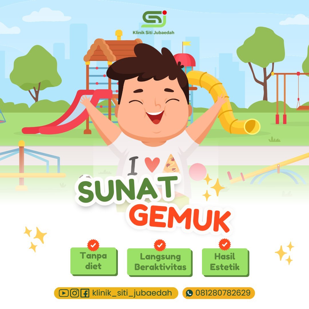 Klinik Siti Jubaedah: Pilihan Ideal untuk Sunat Anak Gemuk dengan Aman dan Nyaman di Tangerang