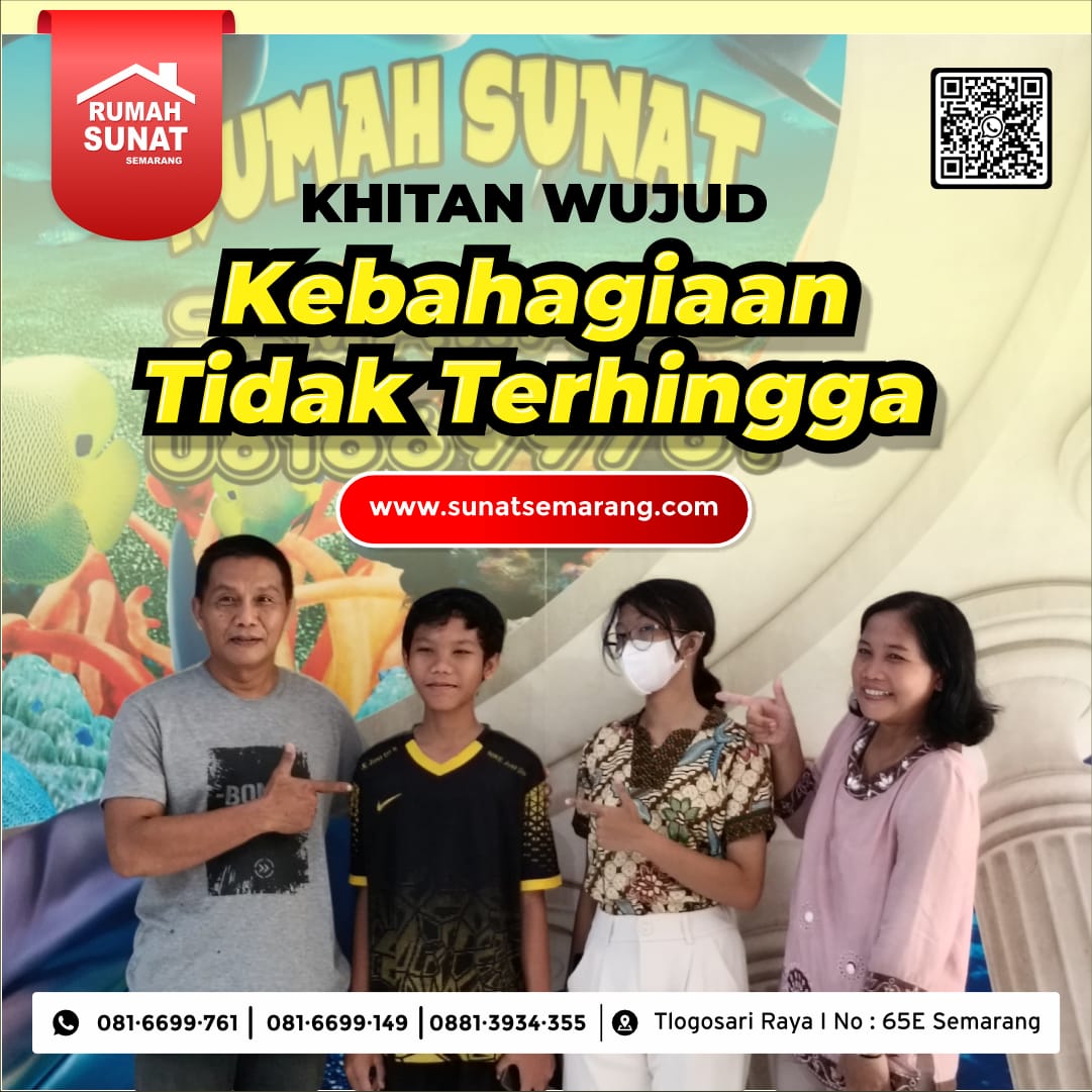 Rumah Sunat Semarang: Momen Sunat Anak Jadi Lebih Berkesan dan Tenang – 081 6699 761