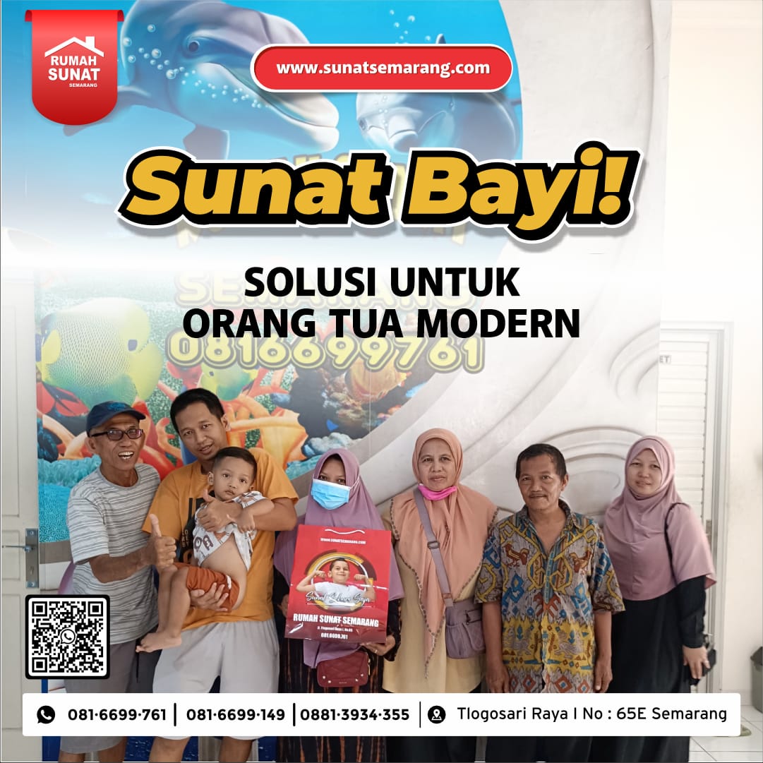 Metode Khitan Triple Sealer di Semarang: Solusi Modern untuk Bayi dengan Fimosis – 081 6699 761