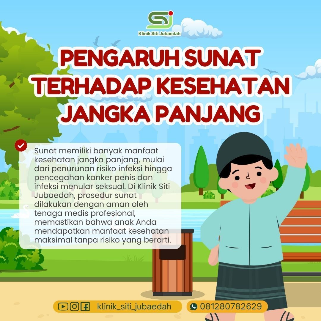 Mengatasi Fimosis dengan Aman: Panduan Sunat Modern di Klinik Siti Jubaedah Tangerang