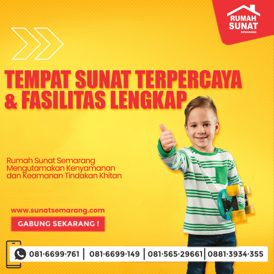 Sunat Tanpa Rasa Sakit untuk Anak Gemuk: Temukan Layanan Terpercaya di Semarang