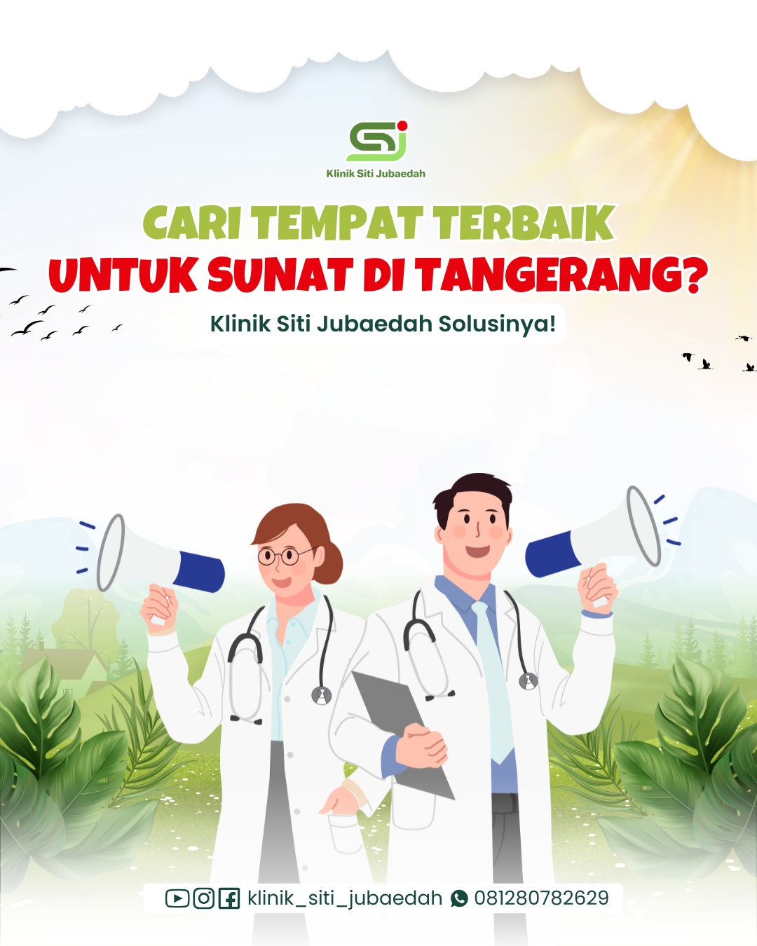Cari Tempat Terbaik Untuk Sunat di Tangerang? Klinik Siti Jubaedah Solusinya!