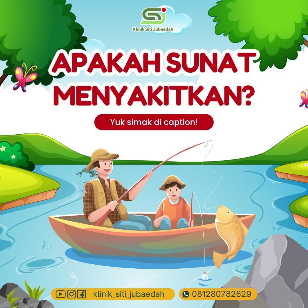 Sunat Modern Lebih Nyaman & Cepat Sembuh, Klinik Siti Jubaedah Tangerang Pilihan Tepat!