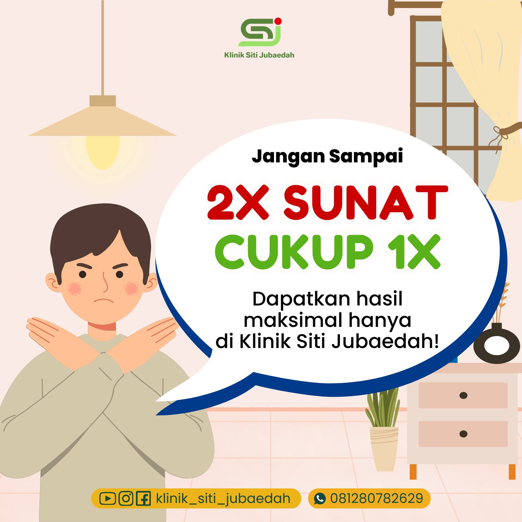Sekali Saja Sudah Cukup, Cerita Orang Tua Tangerang Menghindari Sunat Ulang di Klinik Siti Jubaedah - 0812.8078.2629
