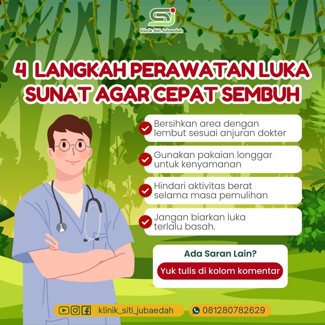 Biar Cepat Pulih, Begini Cerita Perawatan Luka Sunat yang Tenang ala Klinik Siti Jubaedah Tangerang