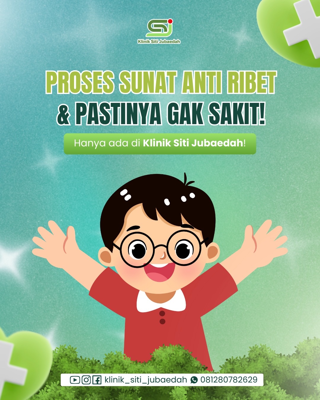 Proses Sunat Anti Ribet, Pengalaman Nyaman di Klinik Siti Jubaedah Tangerang - 0812.8078.2629