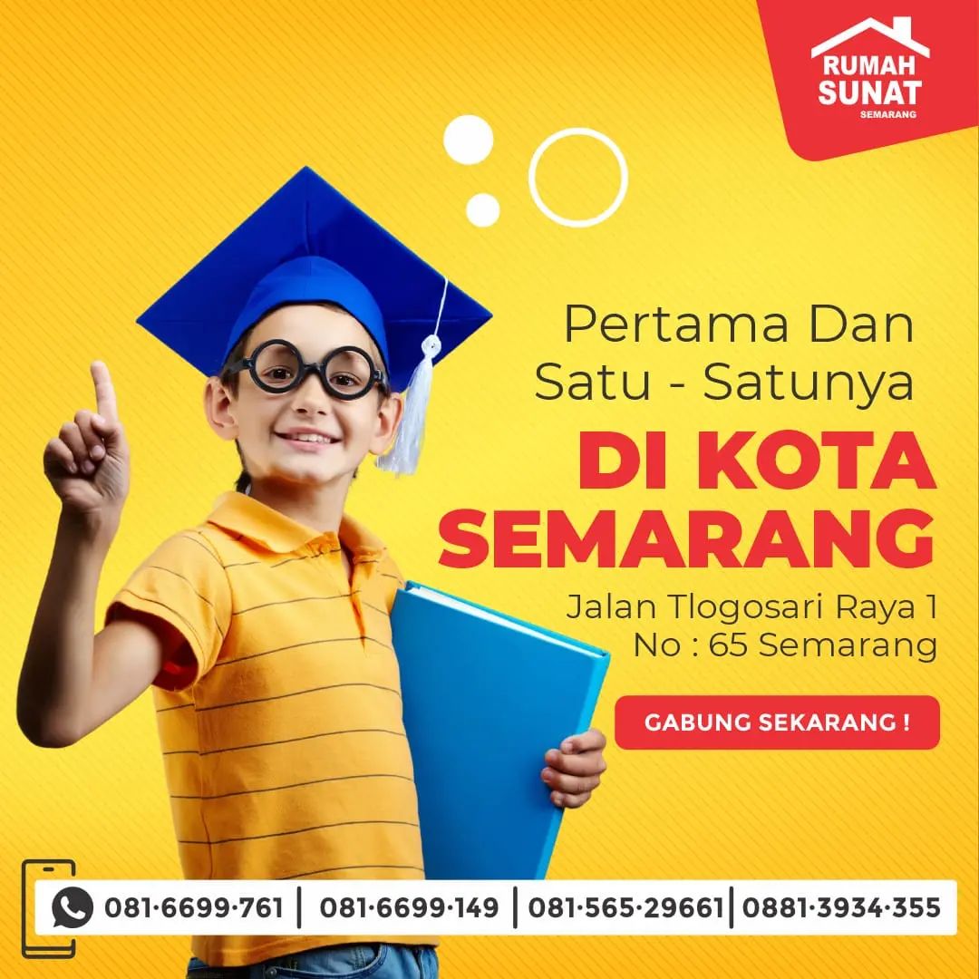 Wisuda Jagoan: Mengapa Rumah Sunat Semarang Jadi "Lulusan Terbaik" Pilihan Orang Tua?