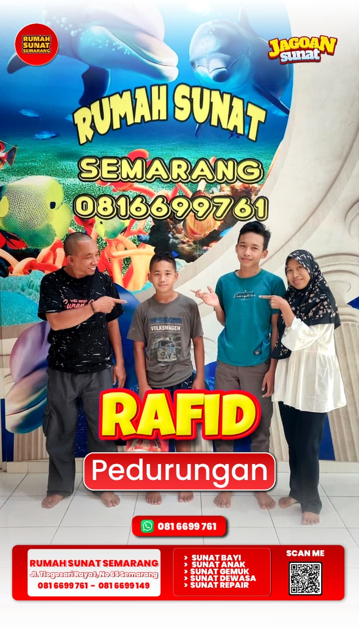 Gak Pakai Lama, Gak Pakai Drama! Ini Alasan Warga Semarang Pilih Sunat di Rumah Sunat Semarang Tlogosari