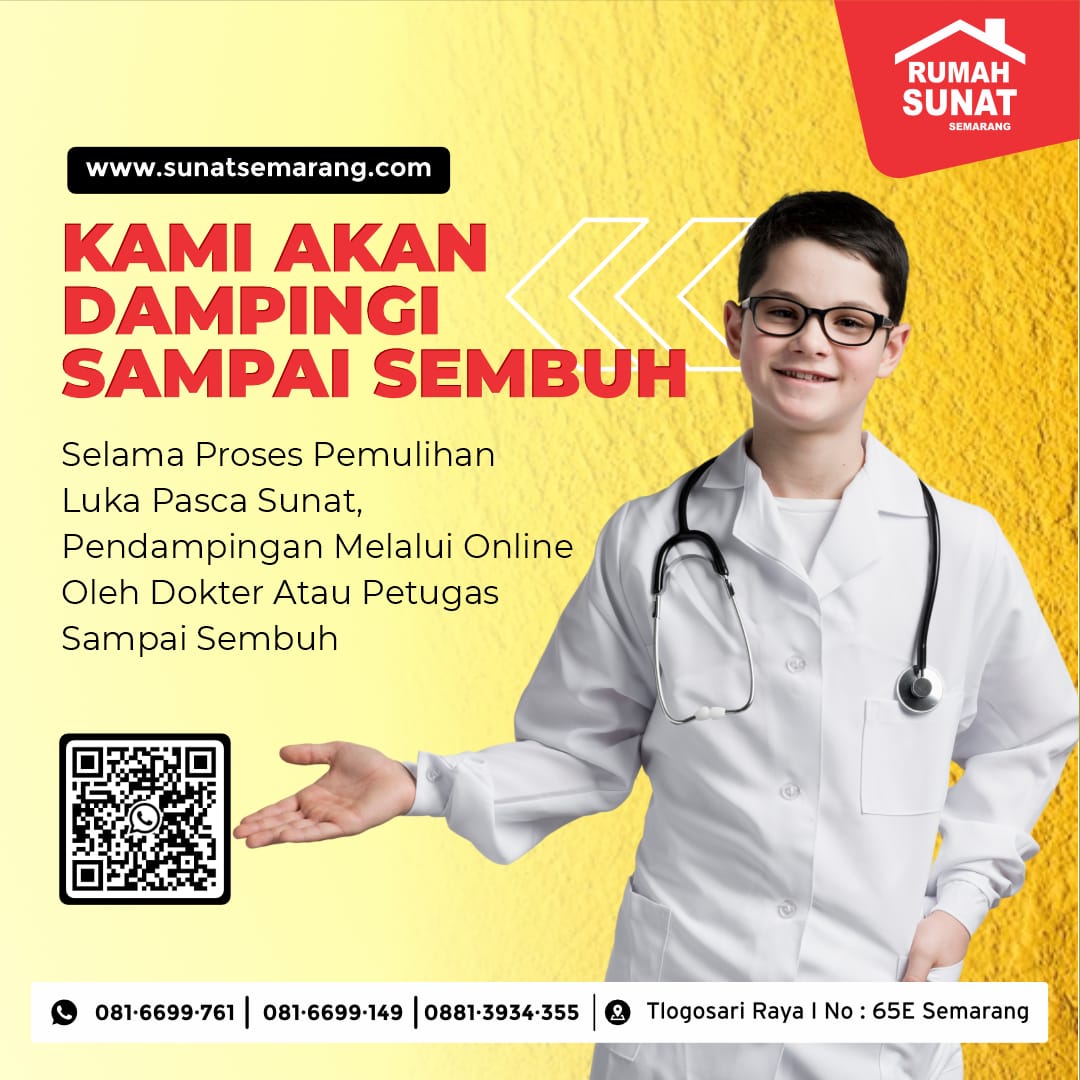 Bukan Sekadar Sunat, Pendampingan Sampai Pulih di Rumah Sunat Semarang