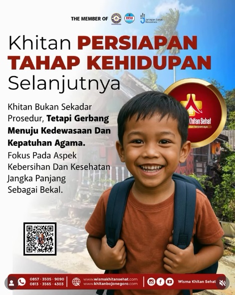 Klinik Wisma Khitan Sehat Bojonegoro, Persiapan Anak Menuju Tahap Kehidupan Selanjutnya